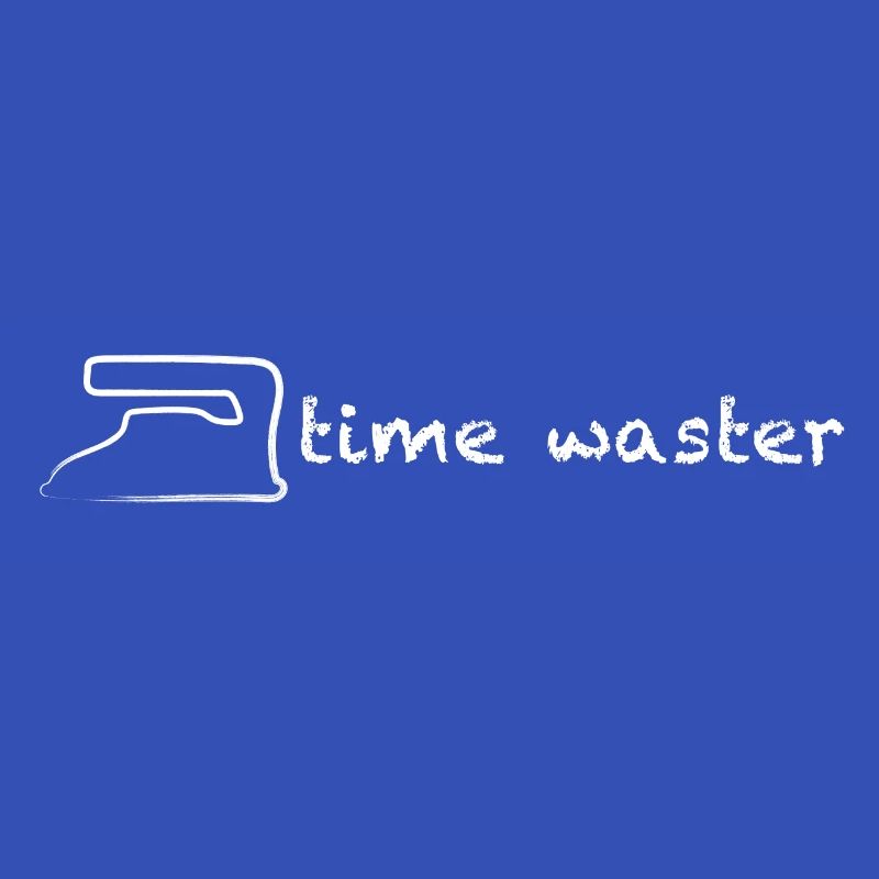 Zeitverschwender - Time Waster