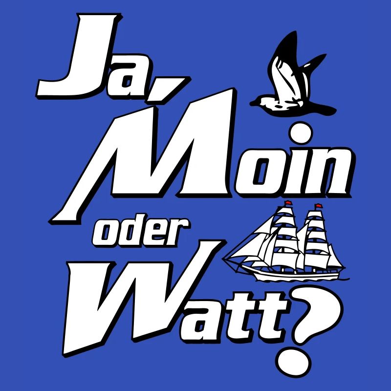 Ja Moin oder Watt?