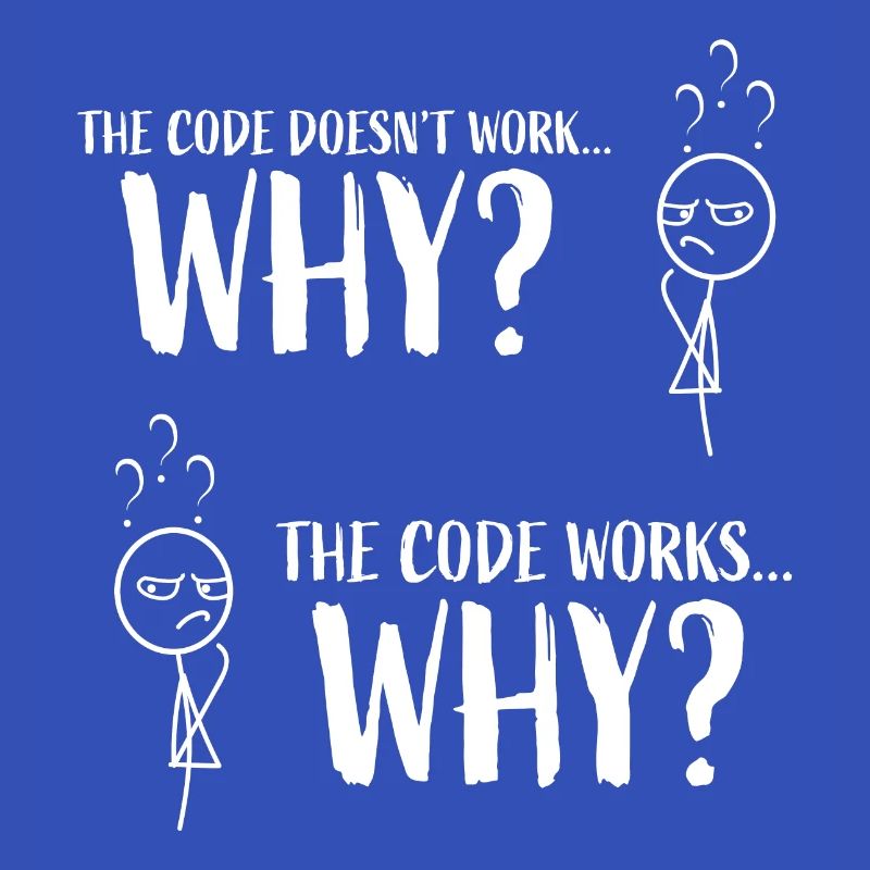 Cadeau drôle de programmeur de codage "Le code fonctionne ... Pourquoi"