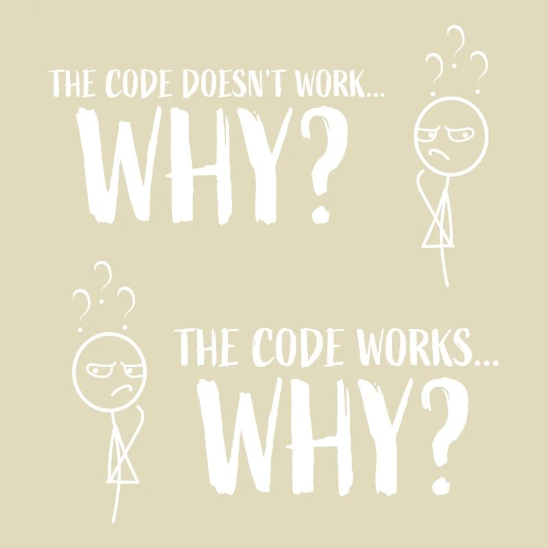 Cadeau drôle de programmeur de codage "Le code fonctionne ... Pourquoi"