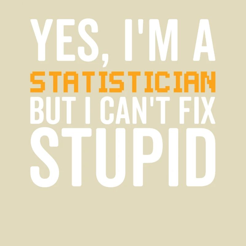 Dumm - Statistiker