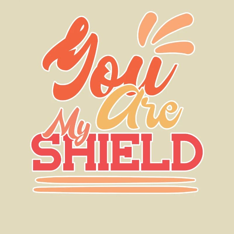 Fun You Are My Shield Positive Retro Blessed Chris