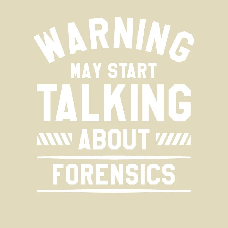 Warning May Start Talking About Forensics
