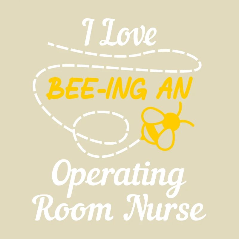 Ich liebe Bienen Eine OP-Krankenschwester ODER Krankenschwestern