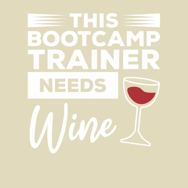This Bootcamp Trainer Needs Wine Training