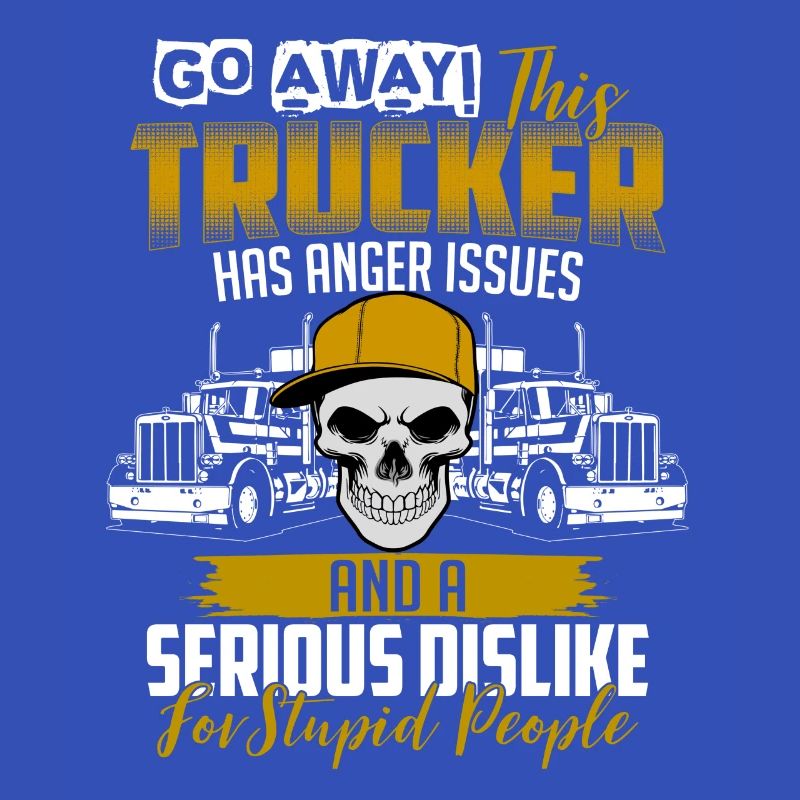 Trucker anger issues
