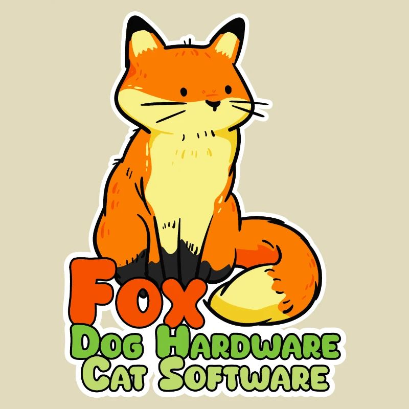 Fuchs digital! Hardware: Hund Software: Katze