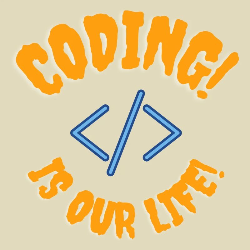 Programming coding is your life
