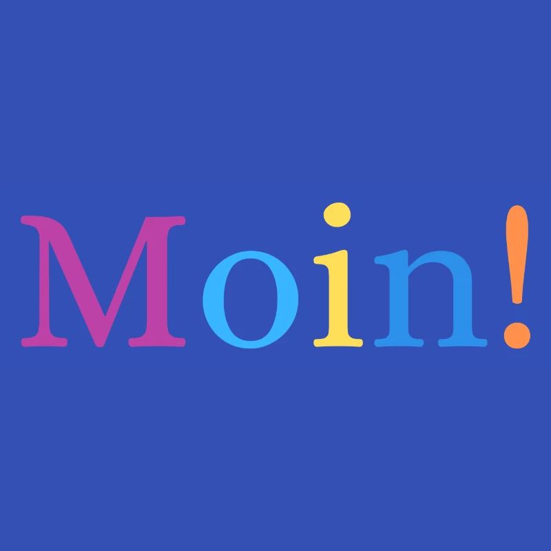 Moin!