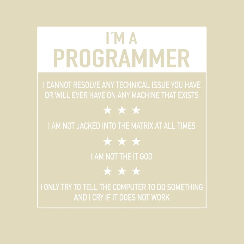 Ich bin ein Programmierer Zitat für Coder