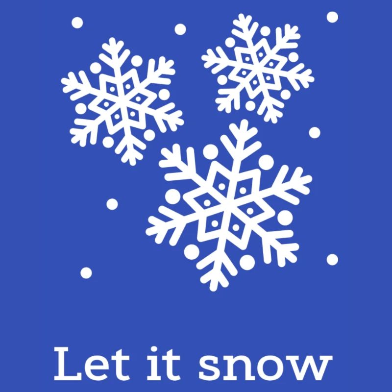 Let it snow