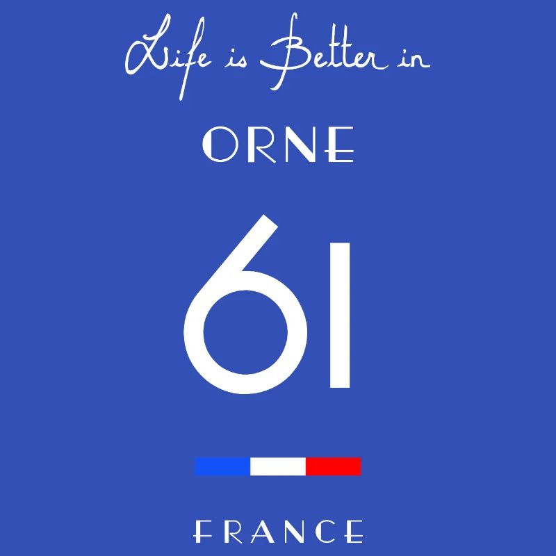 Life is better in ORNE Number 61 Normandy