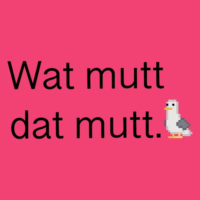 Wat mutt dat mutt