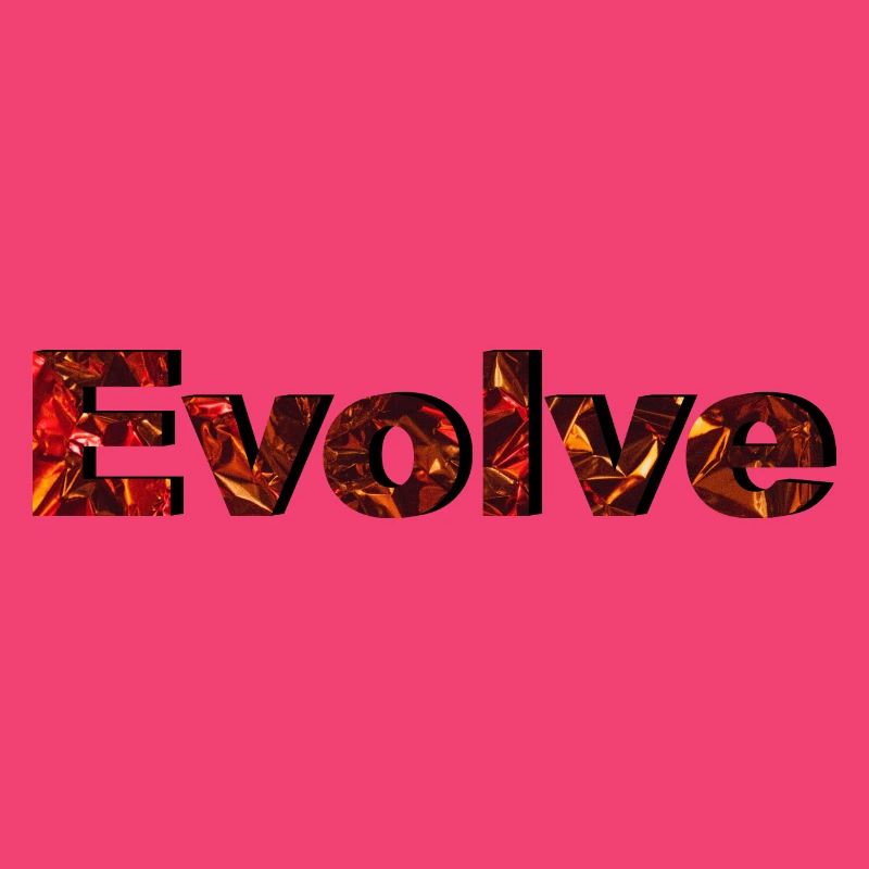 Evolve