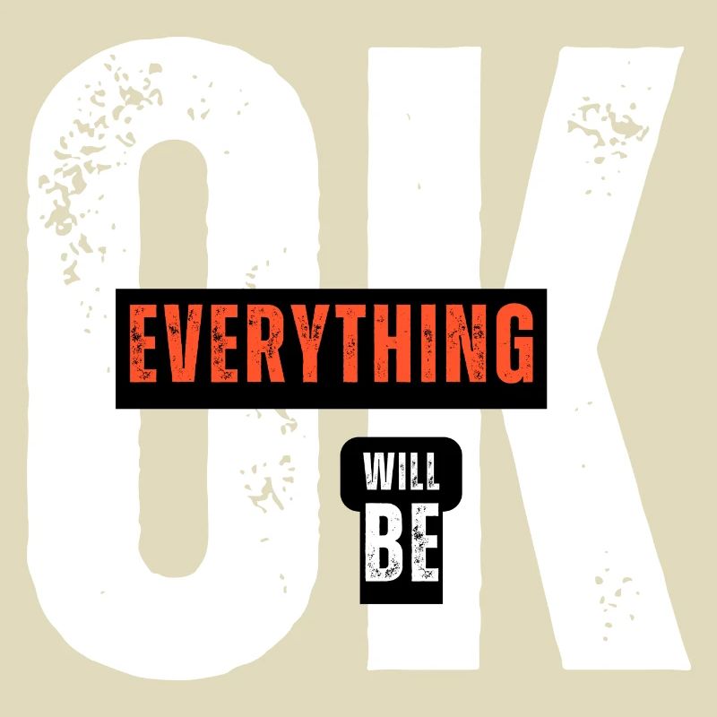 EVERYTHING OK