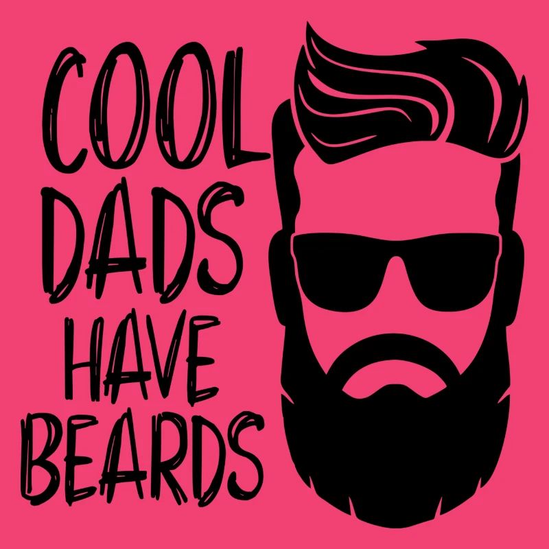 cool dads have beards