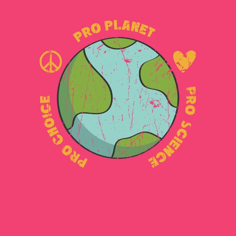 Pro choice Pro planet Pro science - zéro déchet