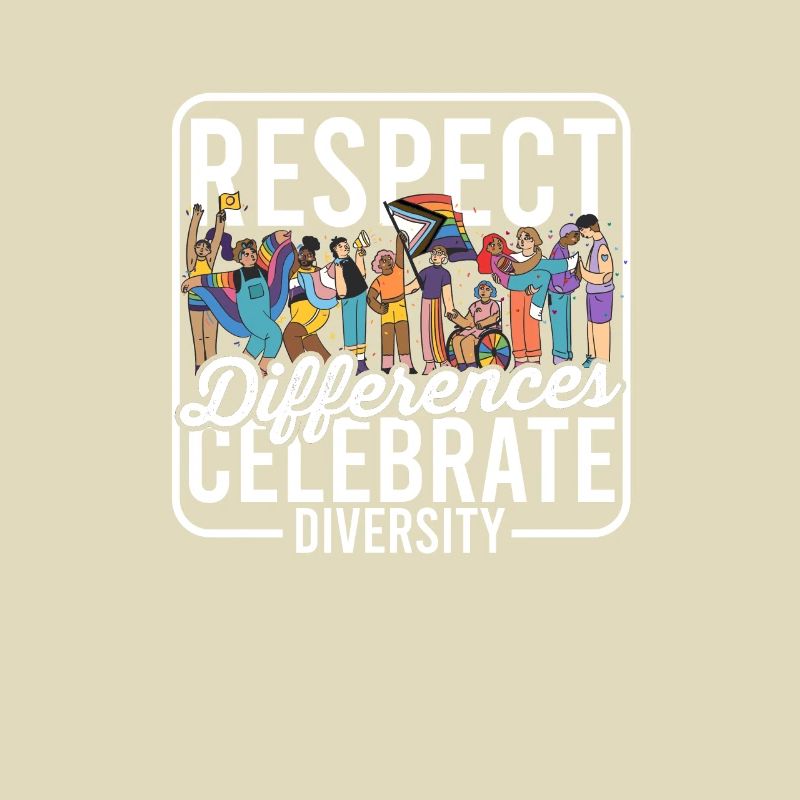 Respect Differences, Celebrate Diversity -
