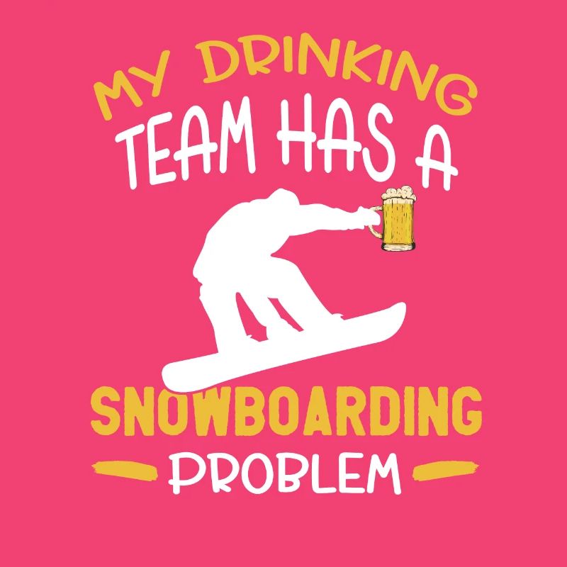 Mein Trinker-Team hat ein Snowboarding-Problem