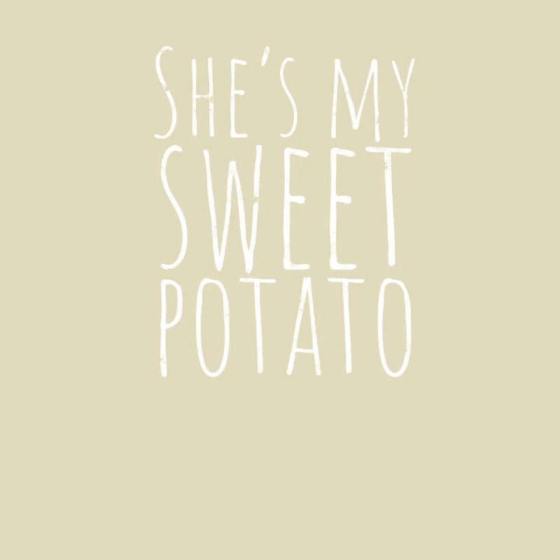 C’EST MA PATATE DOUCE - Affection