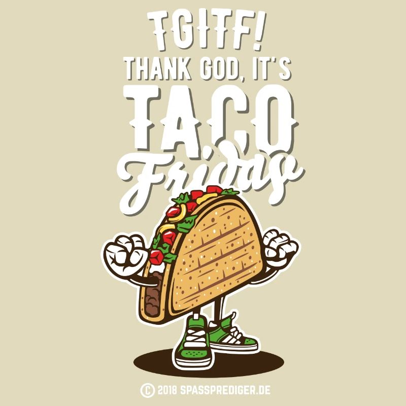 Taco Fredag Norge Saying TGITF