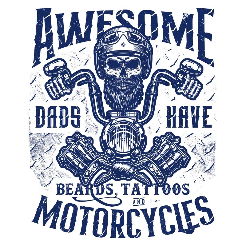 Biker Dads Have Tattoos Beards Ride Motorcycles