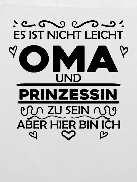 Oma Prinzessin Spruch - Oma Geschenk
