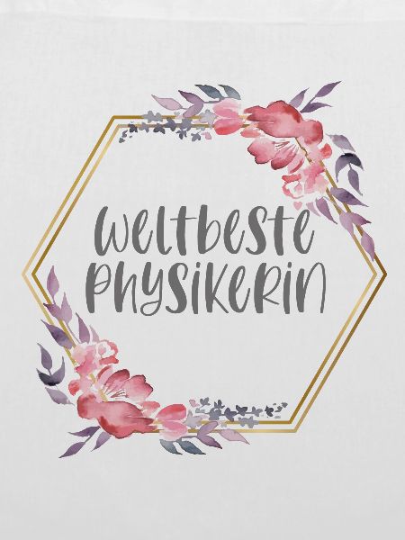 Weltbeste Physikerin Physik Beruf Geschenk