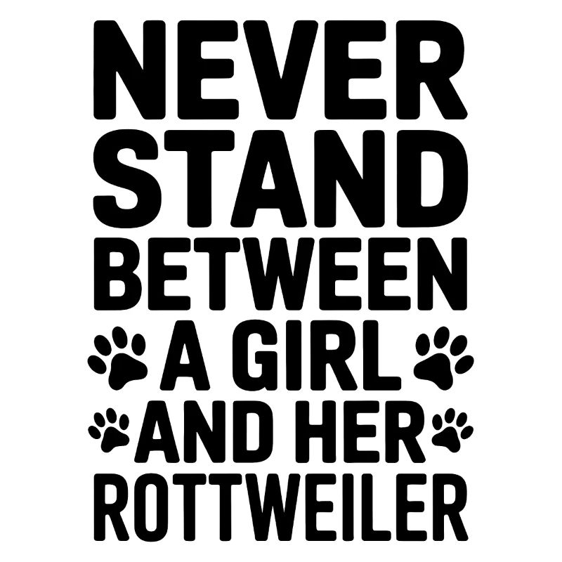 Rottweiler Spruch Mädchen Fun Rottweiler Geschenk