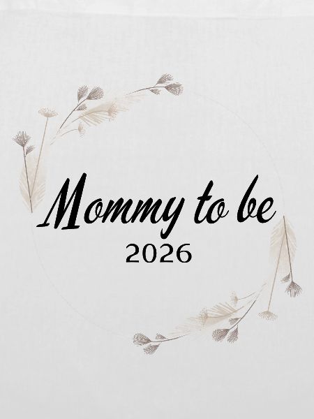 Mommy to be 