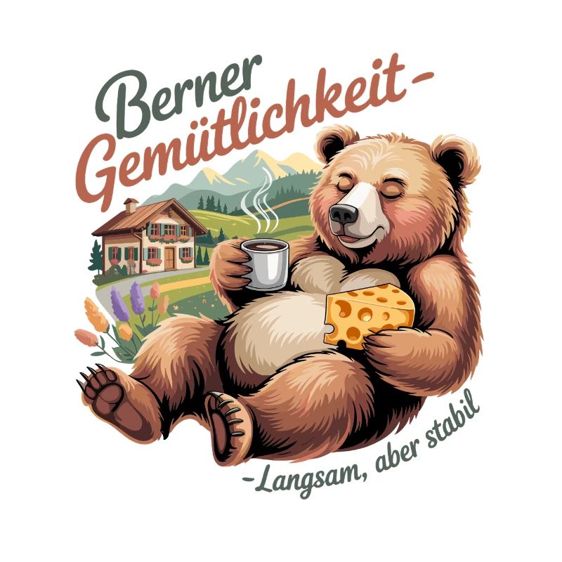  Berner Gemütlichkeit Langsam aber stabil Lustiger