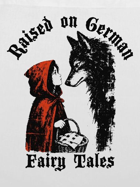 Raised on German Fairy Tails Rotkäppchen