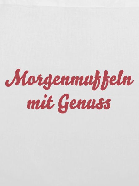 Morgenmuffeln mit Genuss