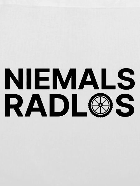 Niemals Radlos