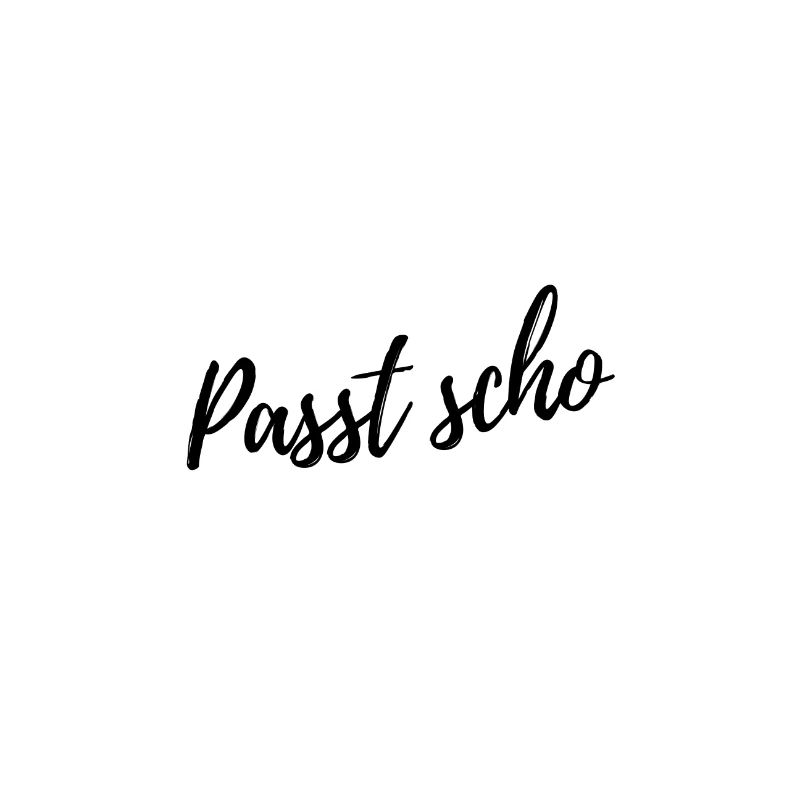 Passt scho