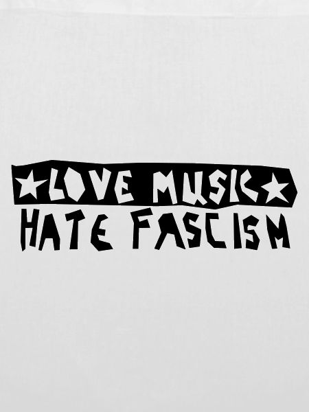 Love Music Hate Fascism