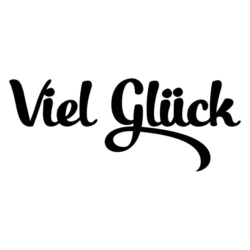 Viel Glück