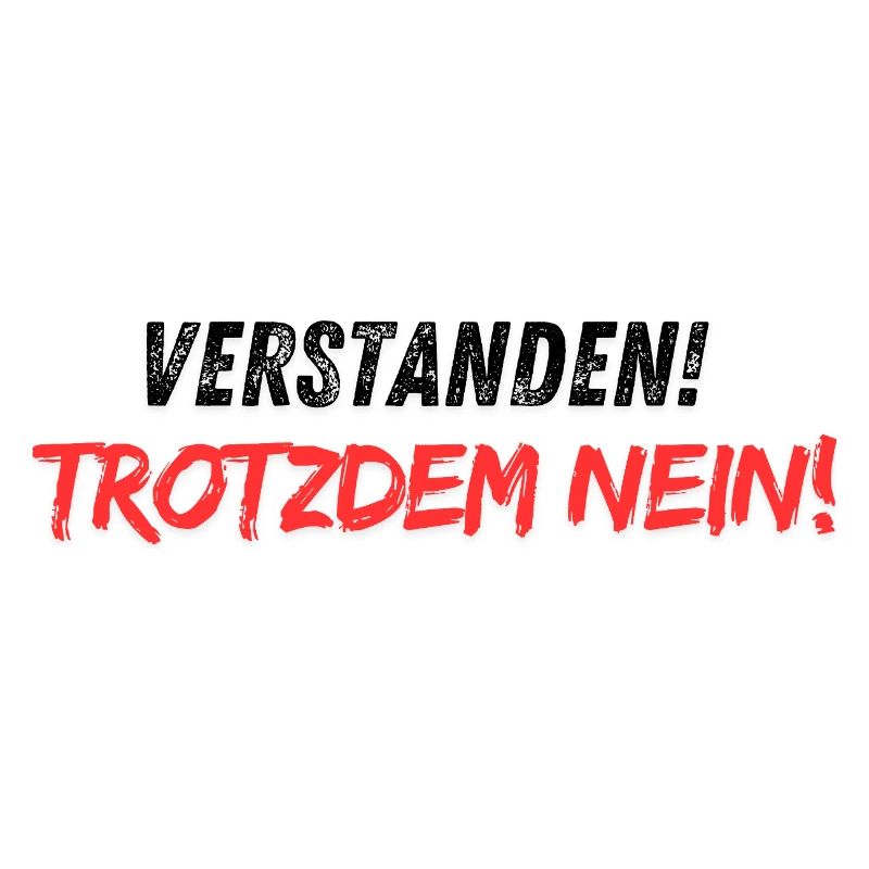 Compris-trotzdem_nein