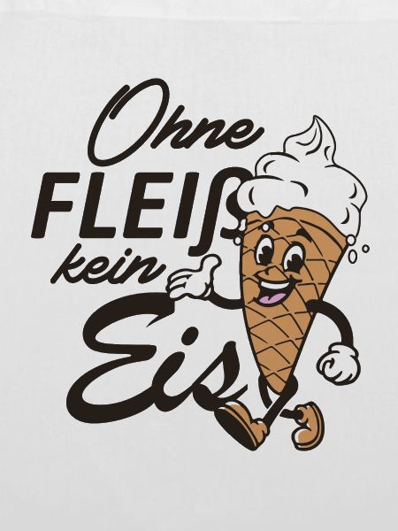 Ohne Fleiß kein Eis