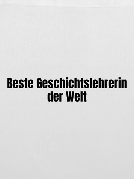 Beste Geschichtslehrerin der Welt Geschenk