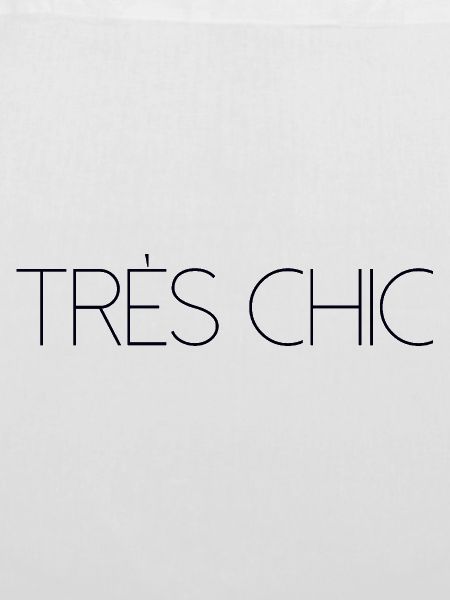 TRES CHIC Stylish