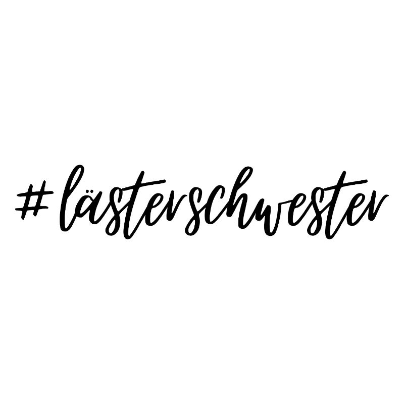 #Lästerschwester