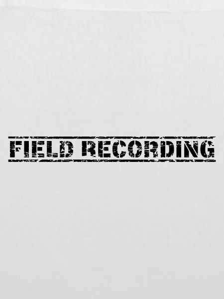 Field Recording