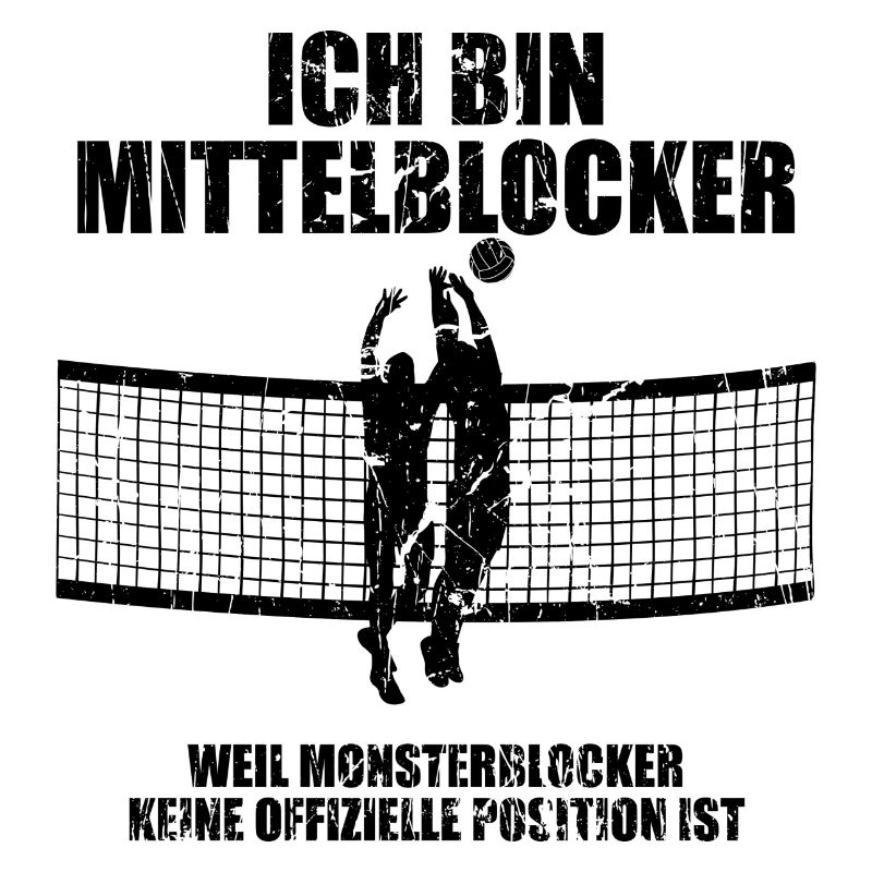 Ich bin Mittelblocker