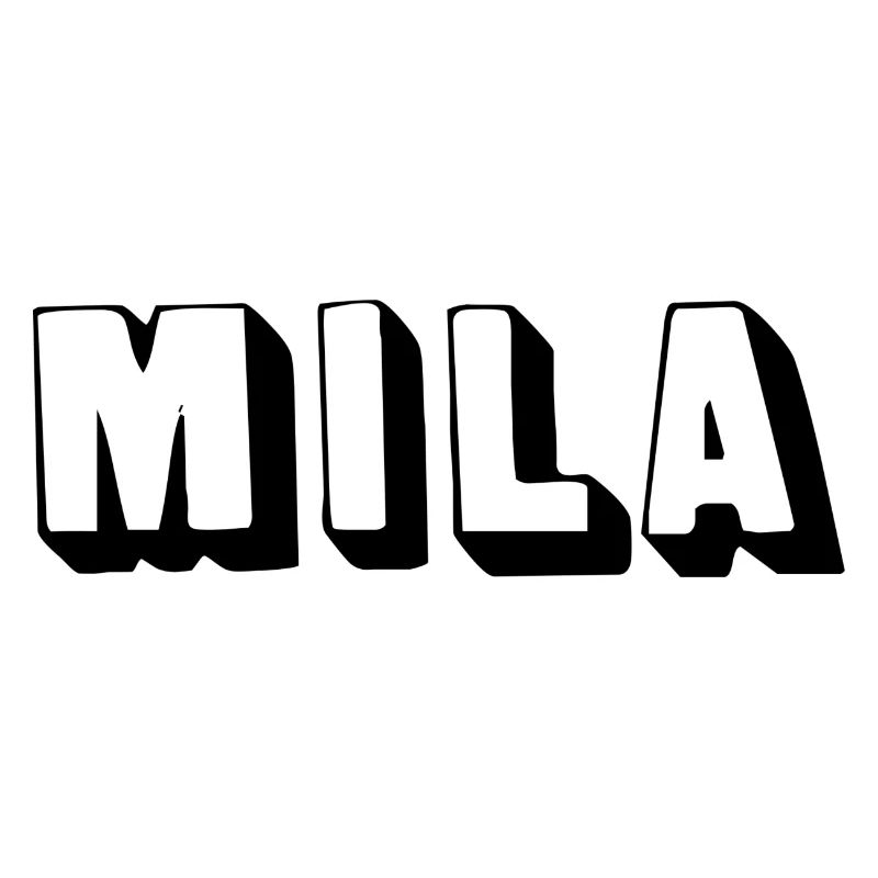 Name - Mila