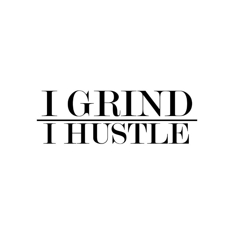 Hustle Hustler Succès Travail Argent Argent