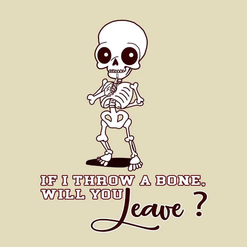 If I Throw a Bone Tshirt Hingucker 💀 Geschenkidee
