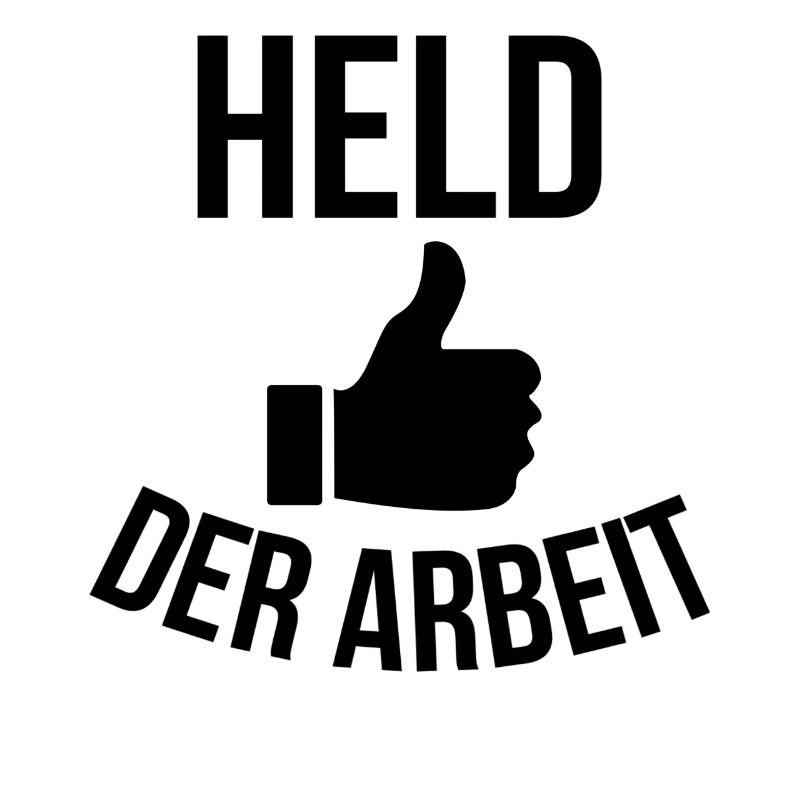 Held der Arbeit