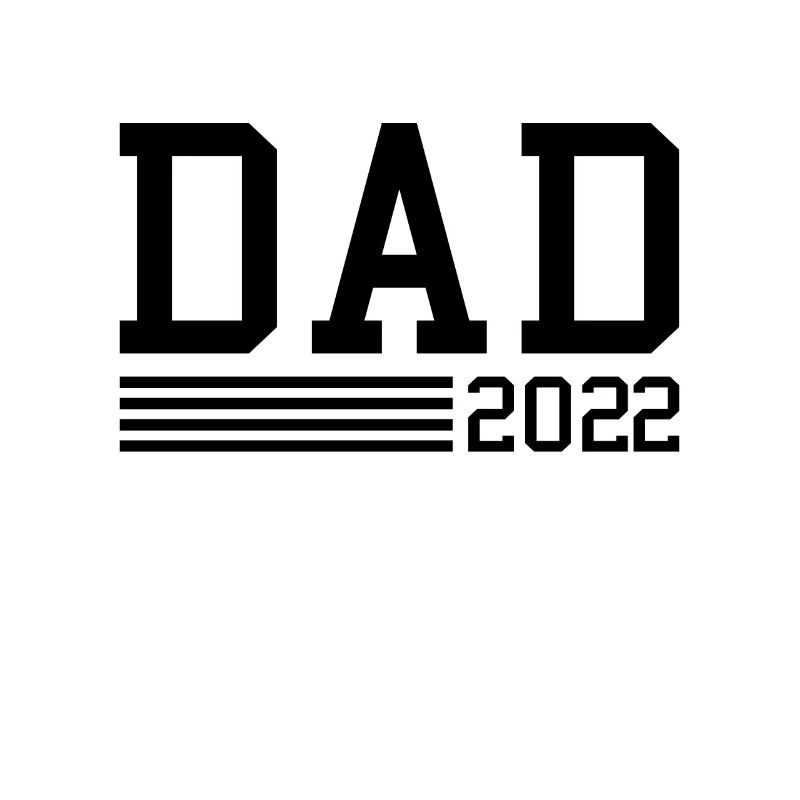 Dad 2022