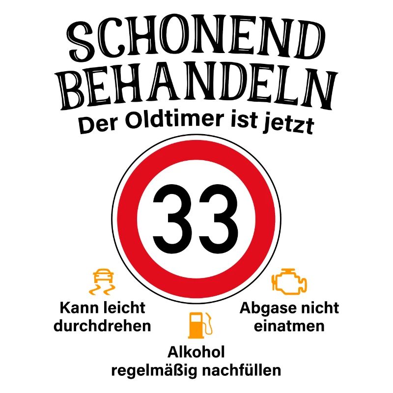 33. Geburtstag Schonend Behandeln Oldtimer Ist 33
